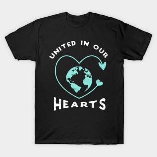 United in our hearts. T-Shirt